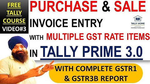 TALLY PRIME 3.0 | PURCHASE SALE ENTRY WITH GST IN TALLY PRIME 3.0 | TALLY PRIME 3.0 COMPLETE COURSE