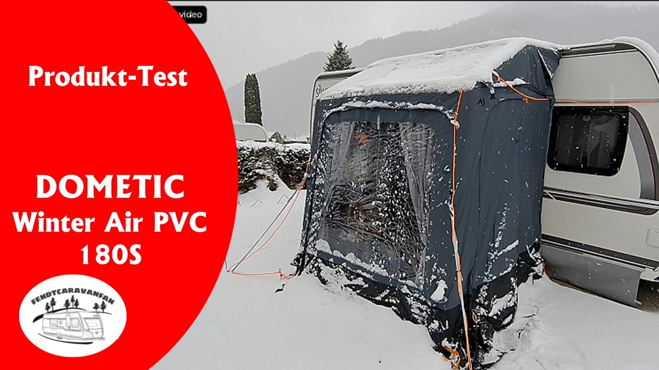 Produktvorstellung des DOMETIC Winter Air PVC 180S Vorzelt  |  fendtcaravanfan
