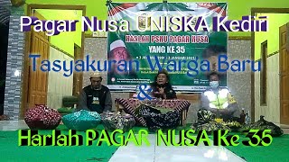 Gus Yusuf Lirboyo, Harlah PAGAR NUSA Ke 35 & Tasyakuran Warga Baru PAGAR NUSA UNISKA.