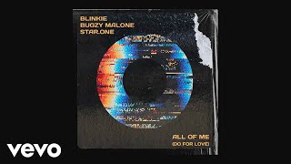 Blinkie, Bugzy Malone, Star.One - All Of Me (Do For Love) (Extended - ) Resimi