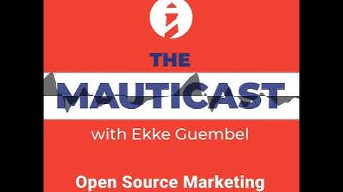 Mautic 3 Preview (featuring Alan Hartless)