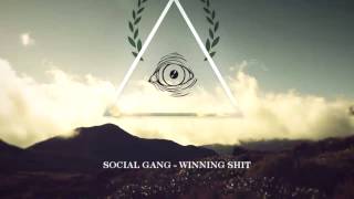 Social Gang Robin Zoot X Beloch - Winning Shitprod. Kuci