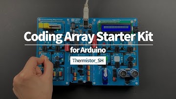 Coding Array Starter Kit for Arduino [Thermistor_SH]