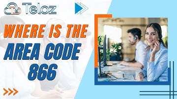 Where Is The Area Code 866: Discover the Power of the 866 Area Code with Teloz.
