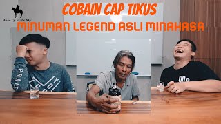 Apasih rasanya Cap Tikus - Minuman Legend Asli Minahasa??