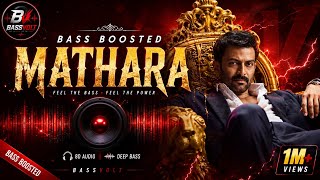 🔥 MATHARA BASS BOOSTED 🔊 | Deep Bass • 8D Audio • Feel The Power ⚡ | BASSVOLT 🎧