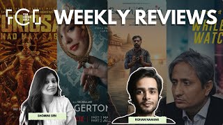 FCG Weekly Reviews | Furiosa, Bridgerton, Barah by Barah, While We Watched