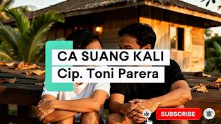 Lagu Manggarai || CA SUANG KALI || Cip. Toni Parera || Cover. Suno #lagumanggarai #coversong