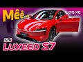 Soi Luxeed S7 - "Taycan" của nhà Huawei và Chery? | Vlog Xe