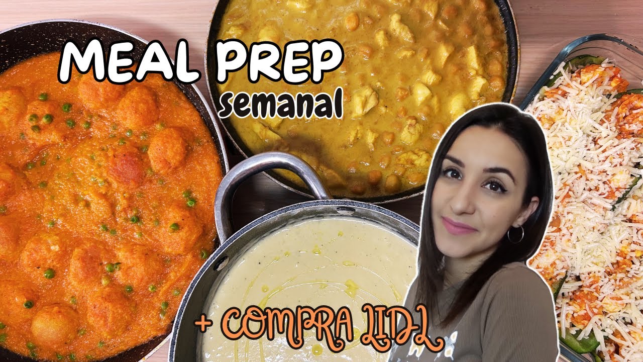 MEAL PREP SEMANAL + COMPRA LIDL