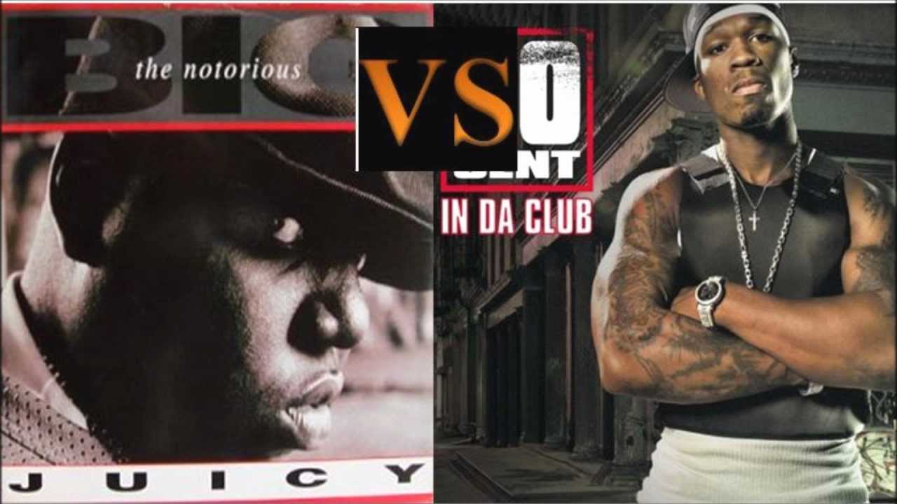 Juicy VS In Da Club (Biggie Smalls & 50 Cent) YouTube