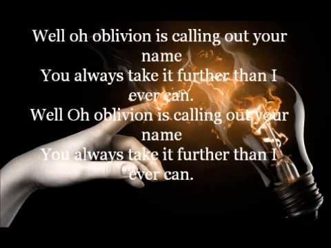 Bastille Oblivion Lyrics Youtube Is calling out your name. youtube