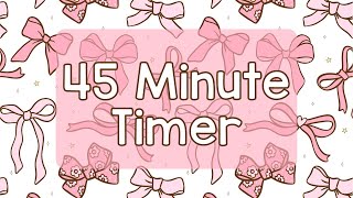 45 Minute Timer - Cute Pink Coquette Bows - Calm Ending Chime Notification - Pink Preppy Aesthetic