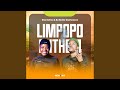 Limpopo Anthem (feat. Ba Bethe Gashoazen)