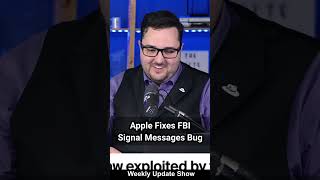 Apple Fixes FBI Signal Messages Bug