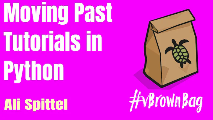 Moving Past Tutorials in Python presented by Ali S...