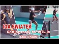 Update iga swiatek getting ready for wtl in abu dhabi