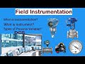 What is Instrumentation?/ Instrumentation Engineering/ Introduction of Field Instrumentation/2024