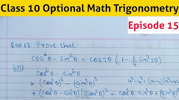 Trigonometry || Trigonometry Class 10 || Optional Math Class 10 || Proving Trigonometric Identities