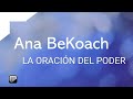 ANA BEKOACH - PODEROSA ORACIÓN (Subtítulos en Español)