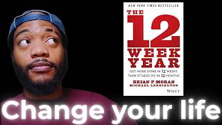 Go from Procrastination to Productivity! A Guide to Achieving Your Goals with the 12 Week Year
