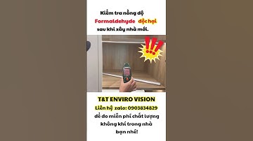 Đo nồng độ Formaldehyde sau khi làm nhà mới ở Quận 4.#formaldehyde #khửkhuẩn #antoànsứckhỏe #khửmùi