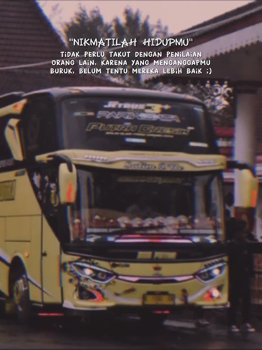 Story Wa Kata Kata Bus Terbaru 2022