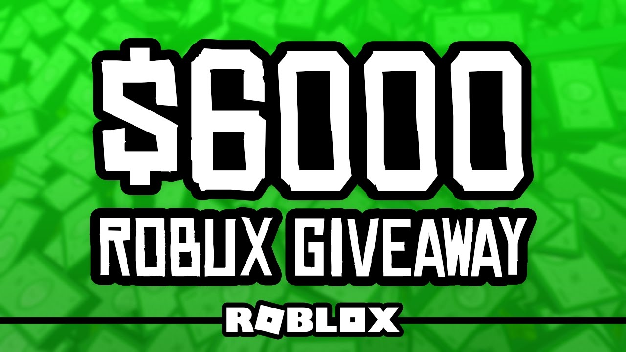 robux giveaway win roblox sam 6000 huckaby