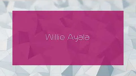Willie Ayala - appearance