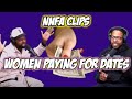 WOMEN PAYING FOR DATES? - WE ASK THE FANS | NNFA CLIPS