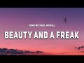 John michael howell  beauty and a freak lyrics beauty and the beast   1 hour version