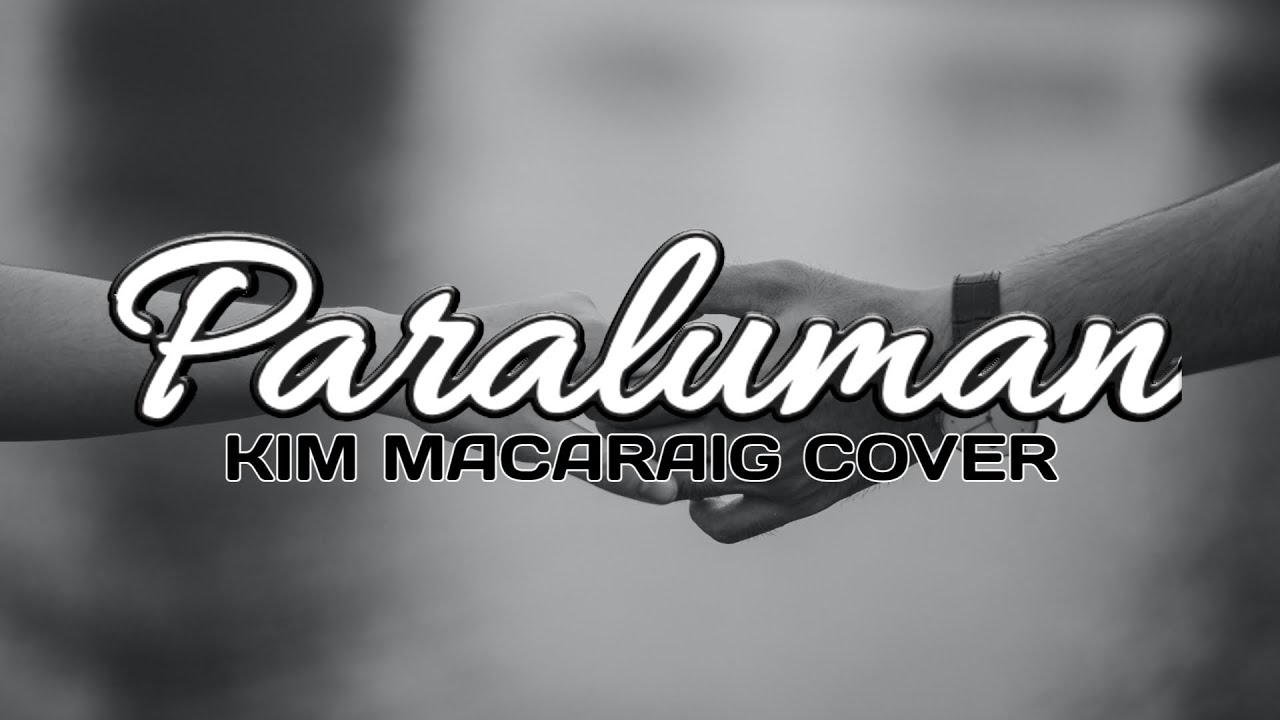 Paraluman by Adie | Kim Macaraig Cover