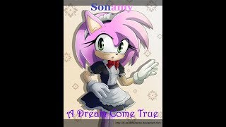 A Dream Come True Sonamy Part 30