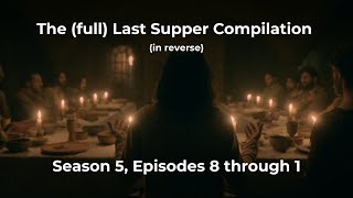 Chosen The Last Supper (Full Compilation - In Reverse)