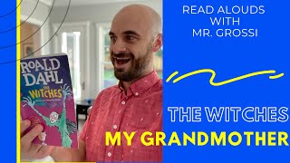 The Witches by Roald Dahl Chapter 2 - My Grandmother | Storytime Read Aloud