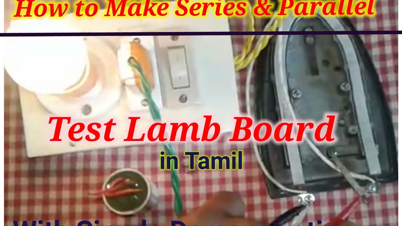 How to make series and parallel test lamp board in Tamil - YouTube