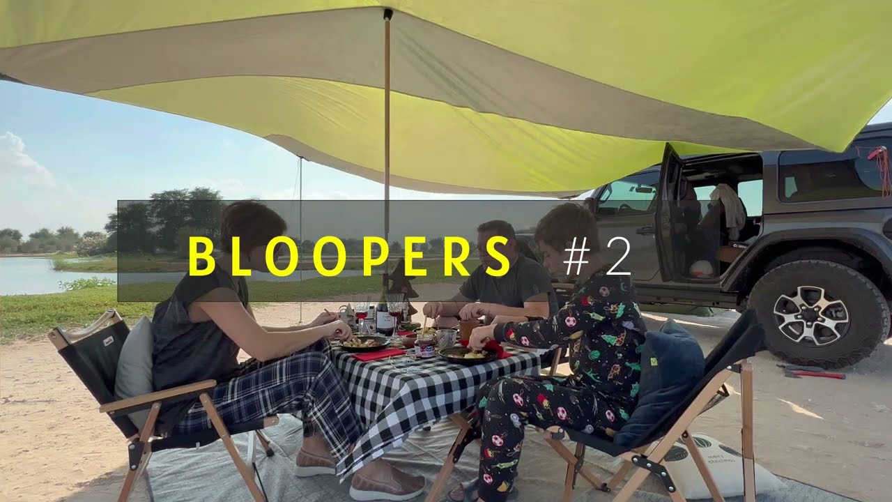 BLOOPERS 2 Family Camping blooper bloopersvideo bloopervideo 
