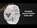 Samsung Galaxy Watch Ultra 2025 Smartwatch – Elevate Your Active Lifestyle – REVIEW