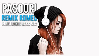 Pasoori || Remix Romeo || Coke Studio || Electronic Bass Mix