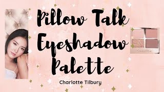 Pillow Talk Eyeshadow Palette | Charlotte Tilbury | Makeup Tutorial \& Review | Monolid