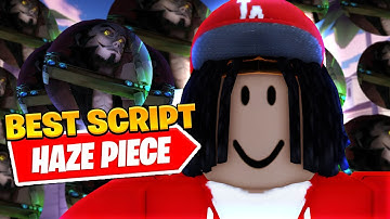 *UPDATED* Best Haze Piece Auto Farm Script *Kill Aura*
