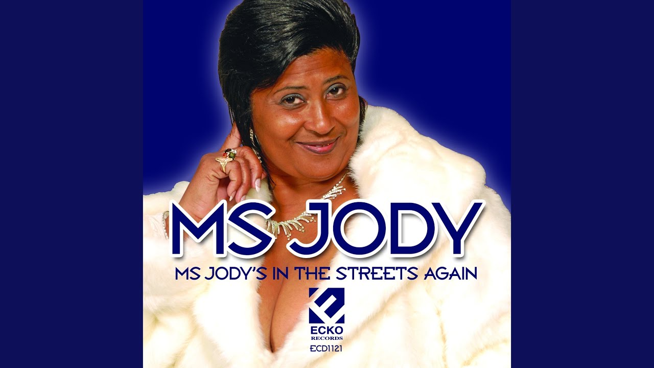 Ms. Jody's In The Streets Again YouTube