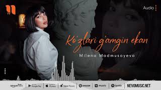 Milena Madmusaeva-Ko'zlari G'amgin Ekan XiT-Music 2022.