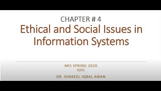 MIS - Ethical and Social Issues in IS