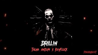 Talha Anjum - Drilling Ft Kayflock Drill Remix . (Prodbybasit)