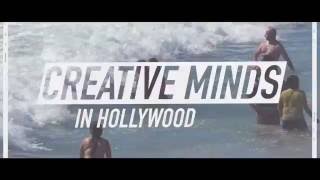 Creative Minds In Hollywood