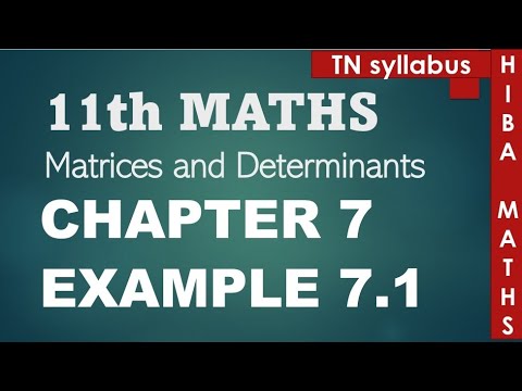 11th maths chapter 7 example 7.1 | matrix | hiba maths - YouTube