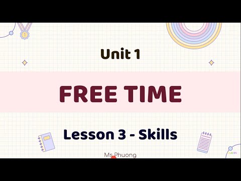 Video Unit 1: Free time - Lesson 3 - Skills - i-Learn Smart... - youtube