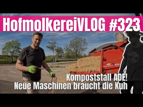 Farm Dairy VLOG #323: Goodbye Compost Barn! The cow needs new machines!