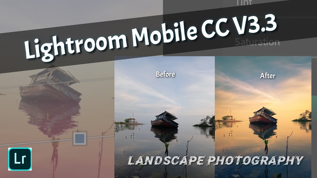 Lightroom Editing Landscape Photography | Lightroom CC Mobile V3.3 